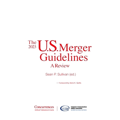 预订 The 2023 U.S. Merger Guidelines: A Review: 9781939007339