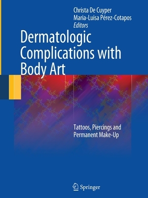 【预订】Dermatologic Complications with Body Art