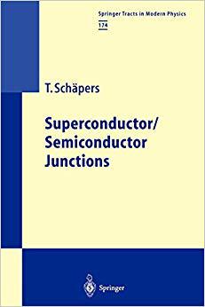 【预订】Superconductor/Semiconductor Junctions