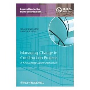 Construction 预订 Change Based Approach Projects Managing Knowledge