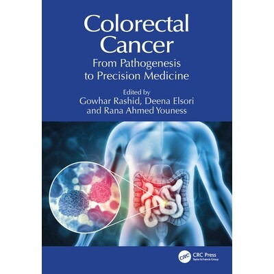 预订 Colorectal Cancer From Pathogenesis to Precision Medicine 结直肠癌:从发病机制到精准* 9781032699653
