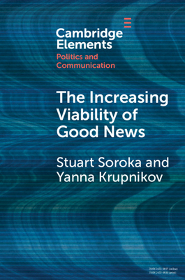 【预订】The Increasing Viability of Good News