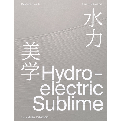 预订 Hydroelectric Sublime: 9783037787380