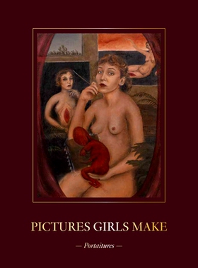 预订 Pictures Girls Make: Portraitures 女孩拍摄的照片：肖像画: 9780998736082