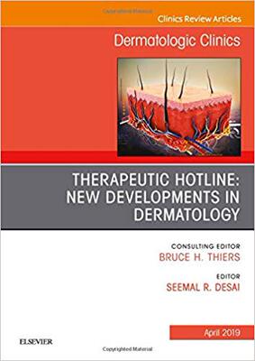【预售】Therapeutic Hotline: New Developments in Dermatology, An Issue of Dermatologic Clinics