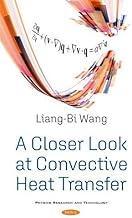 [预订]A Closer Look at Convective Heat Transfer 9781536190410