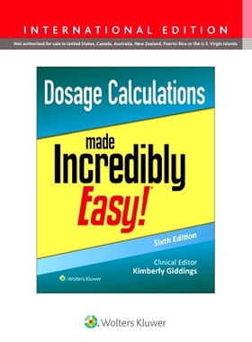 预订 Dosage Calculations Made Incredibly Easy!, International Edition (Incredibly Easy! Series*) 轻松掌握剂量计算（国际