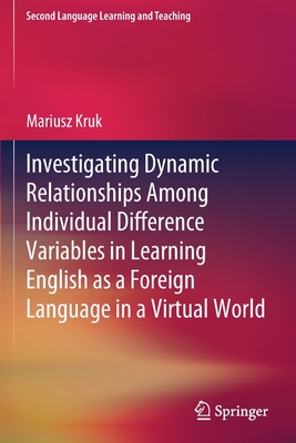 【预订】Investigating Dynamic Relationships Among Individual Difference Variables in Learning  9783030652715