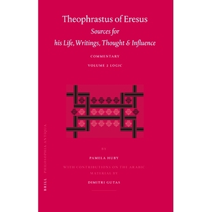 Sources His Commentary Writings 泰奧弗拉 Logic Influence for Life and 預訂 Eresus. Volume Theophrastus Thought
