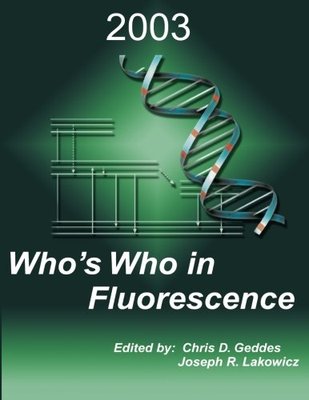 【预订】Who’s Who in Fluorescence 2003