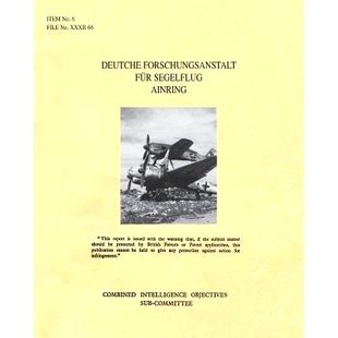 预订 Deutche Forschungsanstalt Fur Segelflug Ainring: CIOS Target 6/72 Directed Missiles. (German Glider Research Statio