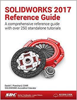 【预售】SOLIDWORKS 2017 Reference Guide (Including unique access code)