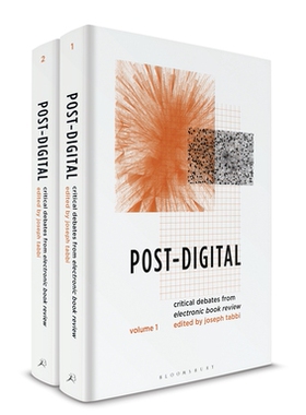 【预订】Post-Digital: Dialogues and Debates from Electronic Book Review