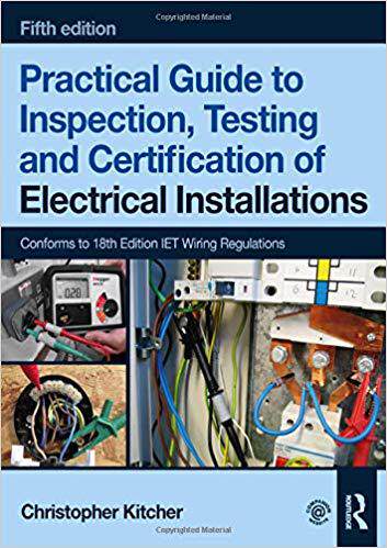 【预售】Practical Guide to Inspection, Testing and Certification of Electrical Installations, 5th ed