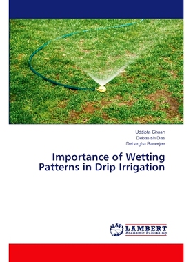 预订 Importance of Wetting Patterns in Drip Irrigation: 9786207807383