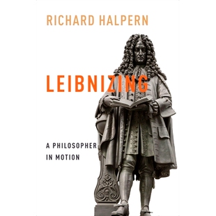 Leibnizing Motion 9780231211147 Philosopher 预订