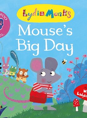 老鼠的大日子 Lydia Monks 绘本图画故事书 英文原版 Mouse's Big Day (Twit Twoo School, 1) BJ