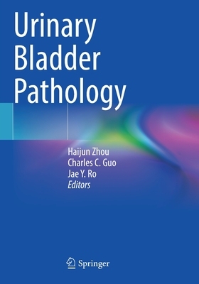 【预订】Urinary Bladder Pathology 9783030715113