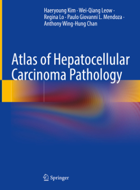 预订 Atlas of Hepatocellular Carcinoma Pathology