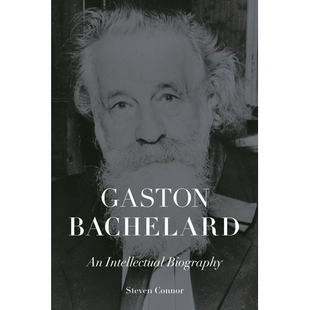 预订 Gaston Bachelard: An Intellectual Biography: 9781836390879