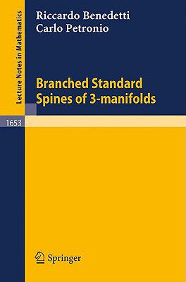 【预订】Branched Standard Spines of 3-manifolds