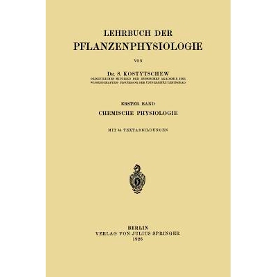 预订 Lehrbuch der Pflanzenphysiologie: Erster Band Chemische Physiologie: 9783642899751