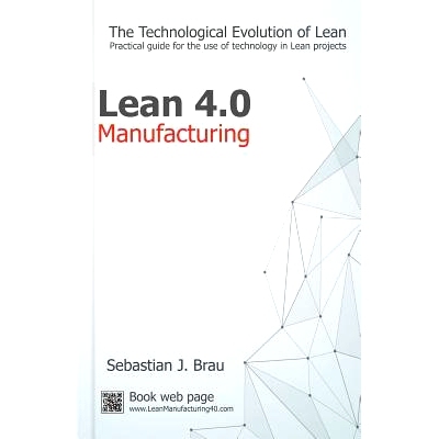 预订 Lean Manufacturing 4.0: The Technological Evolution of Lean: 9781539322948