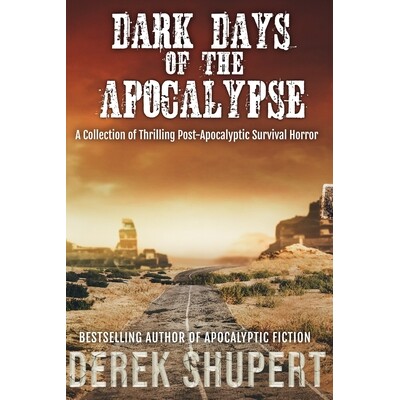 预订 Dark Days of the Apocalypse 9798310458383