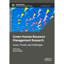 预订 Green Human Resource Management Research: Issues, Trends, and Challenges 绿色人力资源管理研究：问题、趋势与挑战: 97