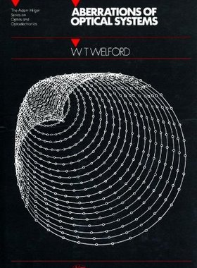【预订】Aberrations of Optical Systems