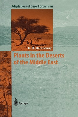 【预订】Plants in the Deserts of the Middle East