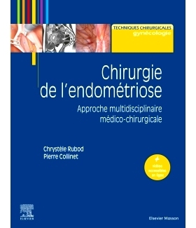 预订 Chirurgie de l’endométriose : approche multidisciplinaire médico-chirurgicale 子宫内膜异位症手术：多学科内科手术