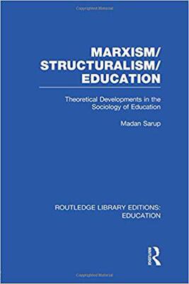 【预售】Marxism/Structuralism/Education (RLE Edu L)