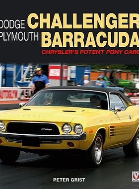 预订 Dodge Challenger & Plymouth Barracuda: Chrysler’s Potent Pony Cars: 9781845841058
