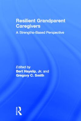 【预订】Resilient Grandparent Caregivers