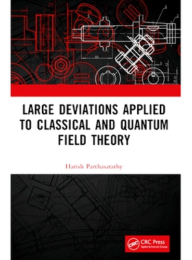 预订 Large Deviations Applied to Classical and Quantum Field Theory: 9781032425498