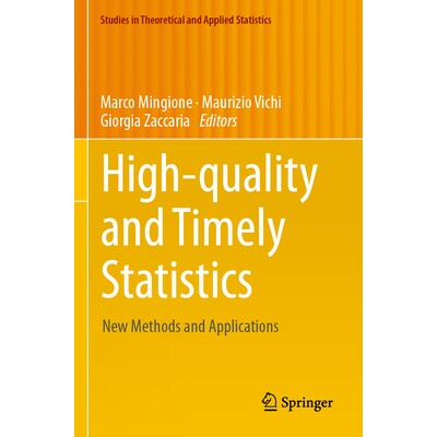 预订 High-Quality and Timely Statistics: New Methods and Applications 9783031636325
