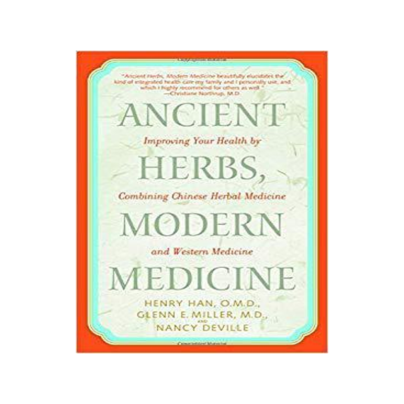 [预订]Ancient Herbs, Modern Medicine: Improving Your Health by Combining Chinese Herbal Medicine and Weste 9780553381184