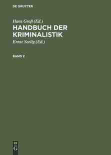 BD. 9783112307670 GROß KRIMINALISTIK HANDBUCH 预订
