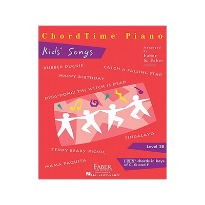 英文原版 钢琴和弦：儿童歌曲，2B级 ChordTime Piano Kids' Songs: Level 2B