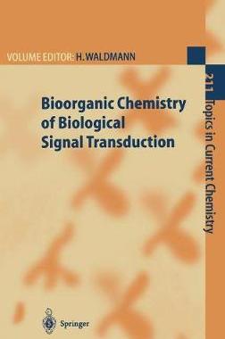【预订】Bioorganic Chemistry of Biological Signal Transduction
