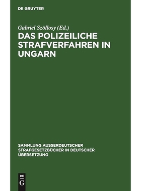预订 Das polizeiliche Strafverfahren in Ungarn: 9783111158082