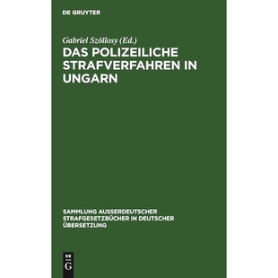 预订 Das polizeiliche Strafverfahren in Ungarn: 9783111158082