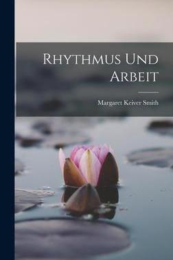 [预订]Rhythmus und Arbeit 9781017062113