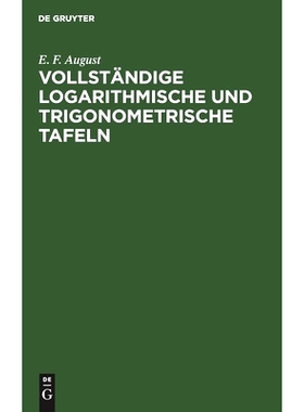 预订 Vollständige logarithmische und trigonometrische Tafeln: 9783111279312