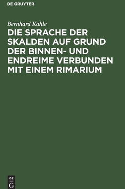 【预订】Die Sprache der Skalden auf Grund der Binnen- und Endreime verbunden 9783111129723