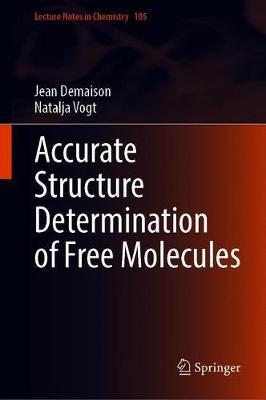 【预订】Accurate Structure Determination of Free Molecules