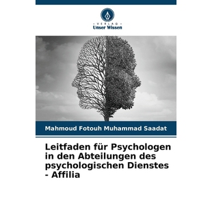 预订 Leitfaden für Psychologen in den Abteilungen des psychologischen Dienstes - Affilia: DE: 9786209314117