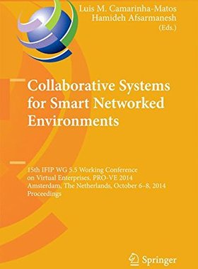 【预订】Collaborative Systems for Smart Networked Environments