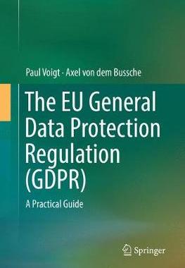 【预订】The EU General Data Protection Regulation (GDPR)